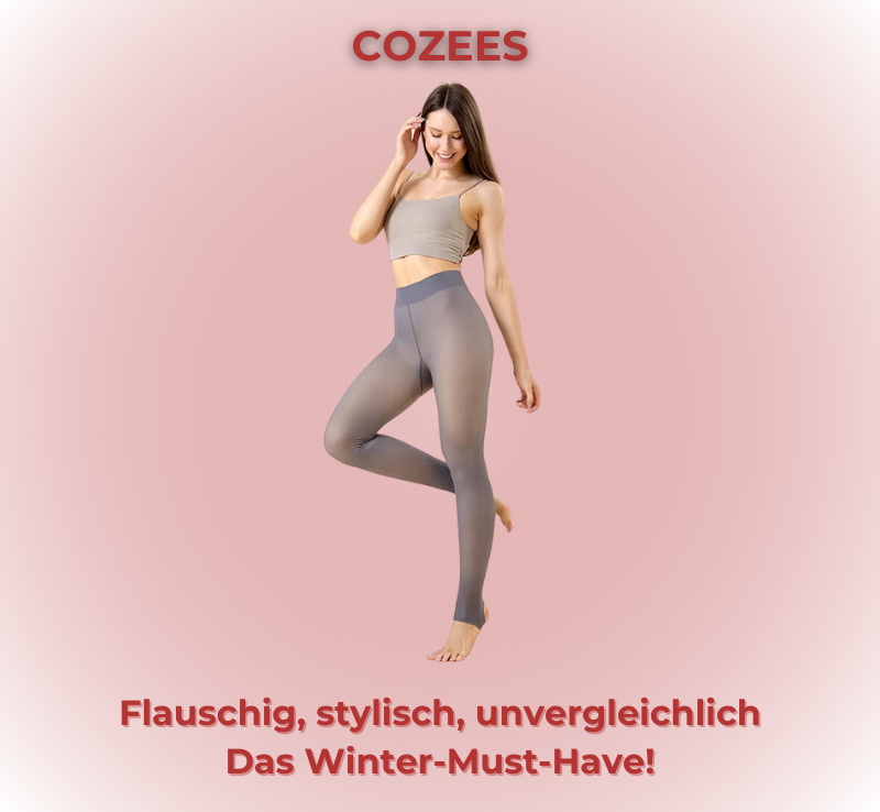 Cozees - Modische Leggings mit kuscheligem Fleecefutter für kalte Tage